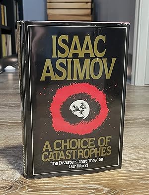 Seller image for A CHOICE OF CATASTROPHES (1st/1st) for sale by Forgotten Lore