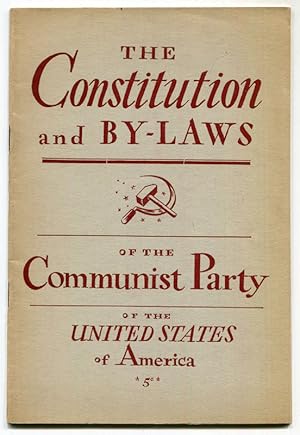 The Constitution and By-Laws of the Communist Party U.S.A.