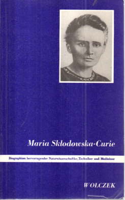 Seller image for Maria Sklodowska-Curie und ihre Familie. for sale by Leonardu