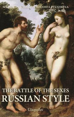 Bild des Verkufers fr The Battle of the Sexes Russian Style (Hardback or Cased Book) zum Verkauf von BargainBookStores