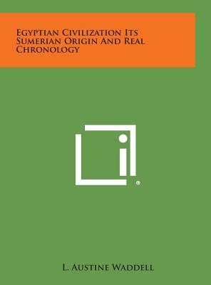 Immagine del venditore per Egyptian Civilization Its Sumerian Origin and Real Chronology (Hardback or Cased Book) venduto da BargainBookStores