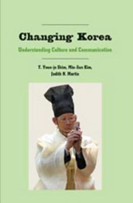 Immagine del venditore per Changing Korea; Understanding Culture and Communication (Paperback or Softback) venduto da BargainBookStores