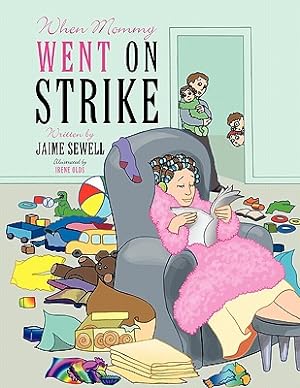 Seller image for When Mommy Went on Strike (Paperback or Softback) for sale by BargainBookStores