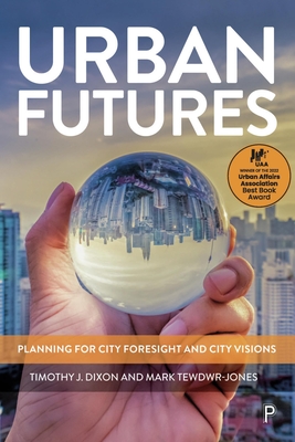 Seller image for Urban Futures: Planning for City Foresight and City Visions (Paperback or Softback) for sale by BargainBookStores