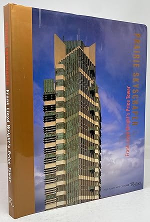 Image du vendeur pour Prairie Skyscraper: Frank Lloyd Wright's Price Tower mis en vente par Tefka