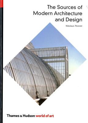 Seller image for The Sources of Modern Architecture and Design (Paperback or Softback) for sale by BargainBookStores