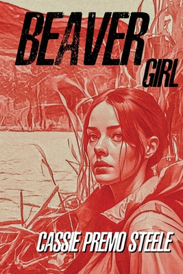 Seller image for Beaver Girl (Paperback or Softback) for sale by BargainBookStores