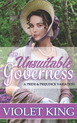 Imagen del vendedor de An Unsuitable Governess: A Pride and Prejudice Variation (Paperback or Softback) a la venta por BargainBookStores