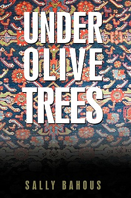 Bild des Verkufers fr Under Olive Trees: The Odyssey of a Palestinian-American Family (Hardback or Cased Book) zum Verkauf von BargainBookStores