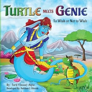 Image du vendeur pour Turtle meets Genie, To Wish or Not To Wish (Paperback or Softback) mis en vente par BargainBookStores