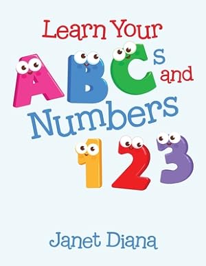 Seller image for Learn Your Abcs and Numbers 1 2 3 (Paperback or Softback) for sale by BargainBookStores