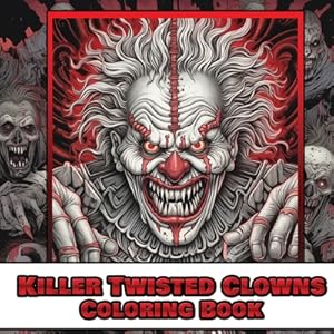 Image du vendeur pour Killer twisted clown coloring book (Paperback or Softback) mis en vente par BargainBookStores