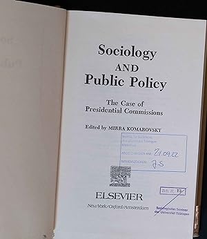 Bild des Verkufers fr Sociology and Public Policy: The Case of Presidential Commissions. zum Verkauf von books4less (Versandantiquariat Petra Gros GmbH & Co. KG)