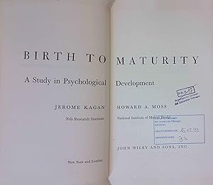 Imagen del vendedor de Birth to Maturity: A Study in Psychological Development. a la venta por books4less (Versandantiquariat Petra Gros GmbH & Co. KG)
