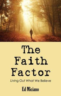 Seller image for The Faith Factor (Hardback or Cased Book) for sale by BargainBookStores