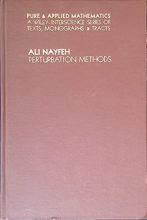 Immagine del venditore per Perturbation Methods. Pure and Applied Mathematics. venduto da books4less (Versandantiquariat Petra Gros GmbH & Co. KG)