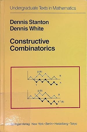 Constructive Combinatorics Undergraduate Texts in Mathematics