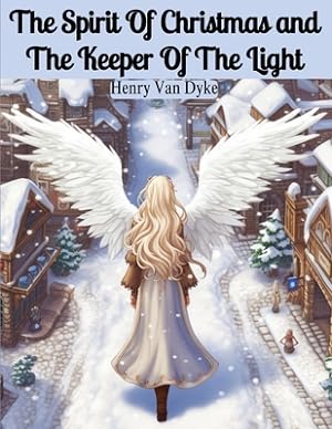 Bild des Verkufers fr The Spirit Of Christmas and The Keeper Of The Light (Paperback or Softback) zum Verkauf von BargainBookStores