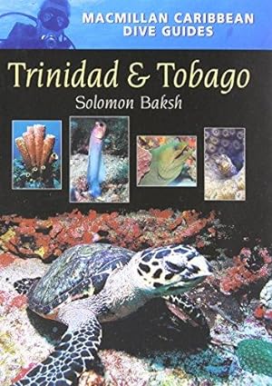 Bild des Verkufers fr Trinidad and Tobago Dive Guide (Macmillan Caribbean Dive Guides) zum Verkauf von WeBuyBooks