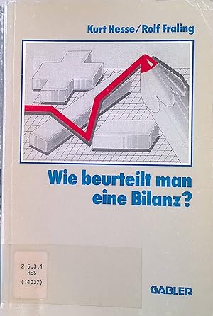 Seller image for Wie beurteilt man eine Bilanz?. Gabler-Basiswissen fr das Management for sale by books4less (Versandantiquariat Petra Gros GmbH & Co. KG)