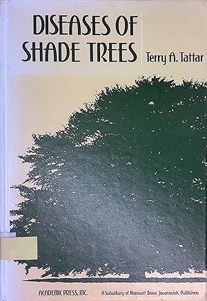 Seller image for Diseases of Shade Trees. for sale by books4less (Versandantiquariat Petra Gros GmbH & Co. KG)