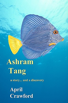 Imagen del vendedor de Ashram Tang: a story. and a discovery (Paperback or Softback) a la venta por BargainBookStores