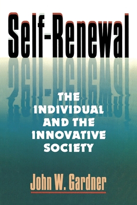 Imagen del vendedor de Self Renewal: The Individual and the Innovative Society (Paperback or Softback) a la venta por BargainBookStores