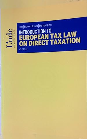 Imagen del vendedor de Introduction to European Tax Law on Direct Taxation. Linde Lehrbuch a la venta por books4less (Versandantiquariat Petra Gros GmbH & Co. KG)