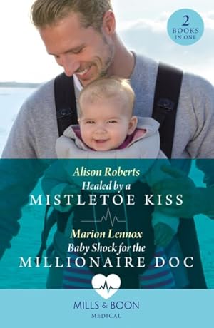 Seller image for Healed By A Mistletoe Kiss for sale by GreatBookPrices