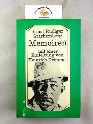 Memoiren. Mit einer Einleitung von Heinrich Drimmel und einem Nachwort von Heinrich R. Starhemberg.