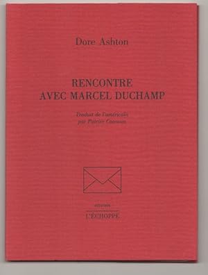 Image du vendeur pour Recontre Avec Marcel Duchamp mis en vente par Jeff Hirsch Books, ABAA