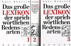 Das grosse Lexikon der sprichwörtlichen Redensarten (3 Bände komplett)