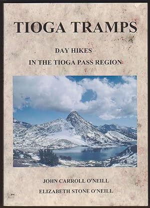 Imagen del vendedor de TIOGA TRAMPS Day Hikes in the Tioga Pass Region a la venta por Easton's Books, Inc.