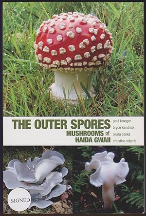 Immagine del venditore per THE OUTER SPORES Mushrooms of Haida Gwaii venduto da Easton's Books, Inc.