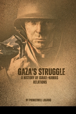 Image du vendeur pour Gaza's Struggle: A History of Israel-Hamas Relations (Paperback or Softback) mis en vente par BargainBookStores