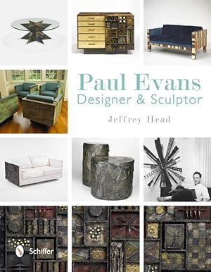 Image du vendeur pour Paul Evans: Designer & Sculptor mis en vente par moluna