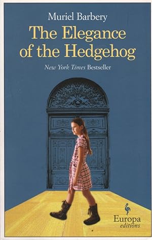 Imagen del vendedor de The Elegance of the Hedgehog a la venta por Clausen Books, RMABA