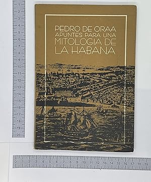 Seller image for Apuntes para una mitologia de La Habana for sale by biblioaxes