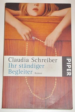 Seller image for Ihr stndiger Begleiter: Roman for sale by Gabis Bcherlager