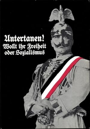 Bild des Verkufers fr Knstler Ansichtskarte / Postkarte Staeck, Klaus, Nr. 77a, Der Untertan, Kaiser Wilhelm II. zum Verkauf von akpool GmbH