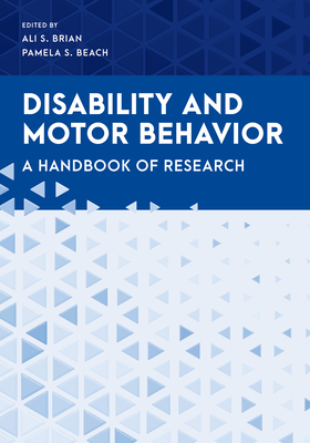 Seller image for Disability and Motor Behavior: A Handbook of Research (Paperback or Softback) for sale by BargainBookStores