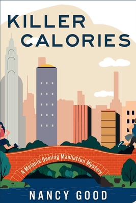 Seller image for Killer Calories: A Melanie Deming Manhattan Mystery (Paperback or Softback) for sale by BargainBookStores