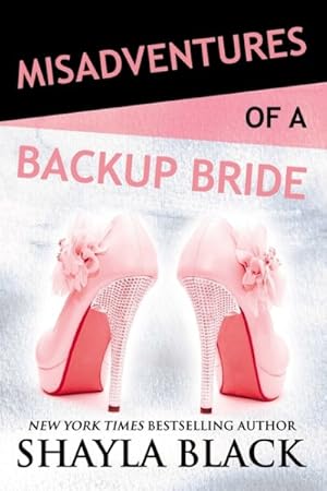 Immagine del venditore per Misadventures of a Backup Bride venduto da GreatBookPrices