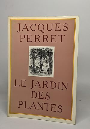 Seller image for Le Jardin Des Plantes for sale by crealivres