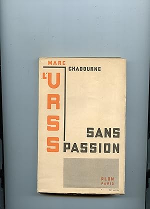 U.R.S.S. SANS PASSION