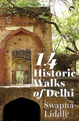 Seller image for 14 Historic Walks of Delhi for sale by Vedams eBooks (P) Ltd