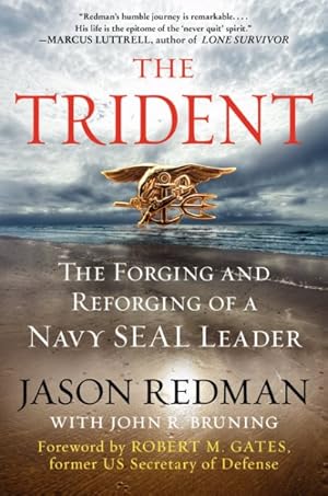 Immagine del venditore per Trident : The Forging and Reforging of a Navy Seal Leader venduto da GreatBookPrices