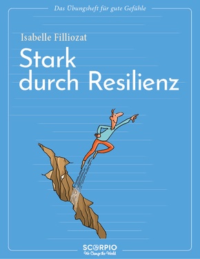 Seller image for Das bungsheft fr gute Gefhle - Stark durch Resilienz for sale by Terrashop GmbH