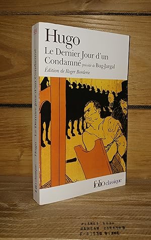 Seller image for LE DERNIER JOUR D'UN CONDAMNE - BUG-JARGAL for sale by Planet's books