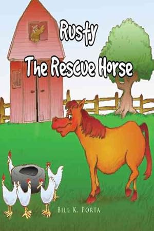 Imagen del vendedor de Rusty the Rescue Horse a la venta por GreatBookPricesUK
